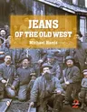 Jeans of the Old West, 2nd Edition