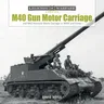 M40 Gun Motor Carriage and M43 Howitzer Motor Carriage in WWII and Korea