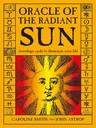 Oracle of the Radiant Sun: Astrology Cards to Illuminate Your Life