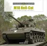 M18 Hell-Cat: 76 MM Gun Motor Carriage in World War II