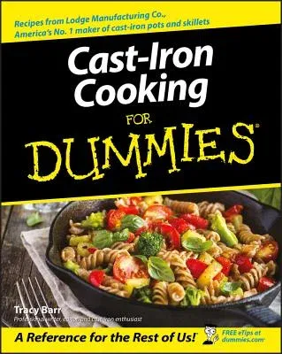 Cast-Iron Cooking for Dummies (Uncensored/ /)