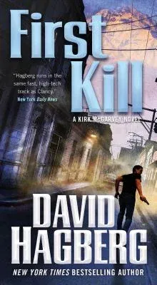 First Kill: A Kirk McGarvey Novel