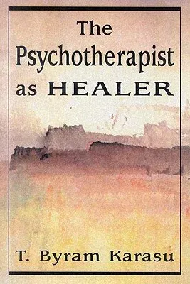 The Psychotherapist as Healer