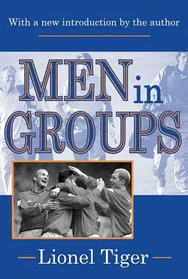 Men in Groups (Revised)