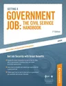 Getting a Government Job: The Civil Service Handbook