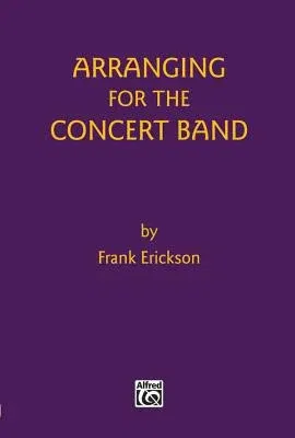 Arranging for the Concert Band