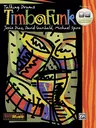 Timbafunk: Book & Online Audio [With CD]