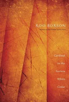 Cardinal in the Eastern White Cedar: Poems