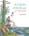 Aliens Among Us: Invasive Animals and Plants in British Columbia