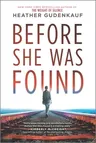 Before She Was Found (Original)