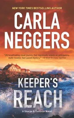 Keeper's Reach: A Gripping Tale of Romantic Suspense and Page-Turning Action