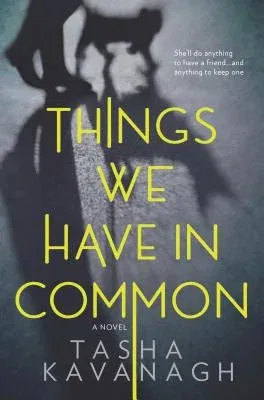 Things We Have in Common (Original)