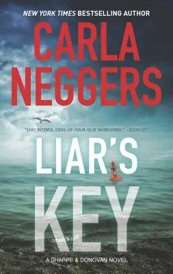 Liar's Key: A Novel of Romantic Suspense (Original)