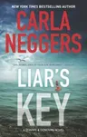 Liar's Key: A Novel of Romantic Suspense (Original)