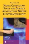 Manual of Nerve Conduction Study and Surface Anatomy for Needle Electromyography (Revised)