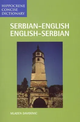 Serbian/English-English/Serbian Concise Dictionary