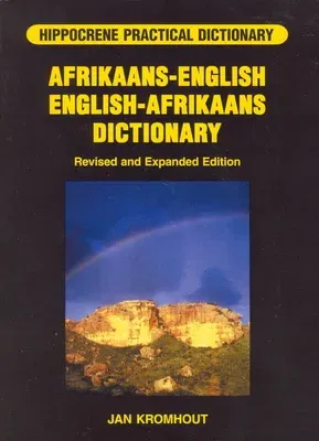 Afrikaans-English/English-Afrikaans Practical Dictionary (Revised)