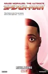 Miles Morales: Ultimate Spider-Man Vol. 2: Revelations