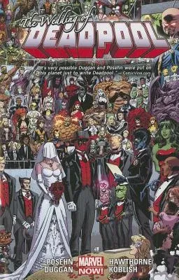 Deadpool Vol. 5: The Wedding of Deadpool