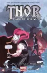 Thor: God of Thunder Volume 4: The Last Days of Midgard (Marvel Now)