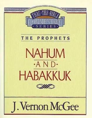 Thru the Bible Vol. 30: The Prophets (Nahum/Habakkuk): 30 (Supersaver)