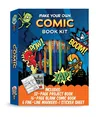 Make Your Own Comic Book Kit: A Step-By-Step Guide for Learning to Draw Comic Book Characters and Making Your Own Comic Book