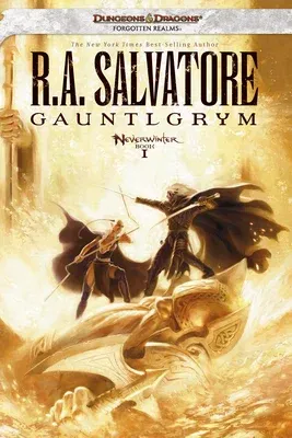 Gauntlgrym: The Legend of Drizzt