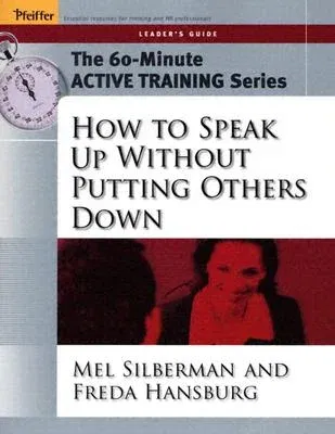 How to Speak Up Without Putting Others Down (Leader)