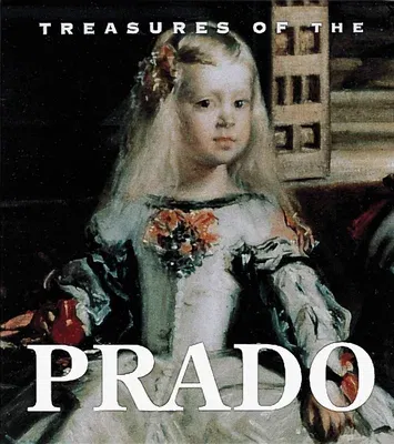 Treasures of the Prado (Hardcover)