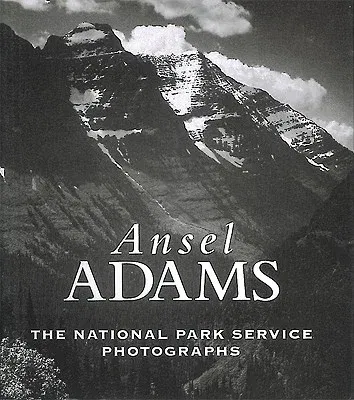 Ansel Adams: The National Parks Service Photographs (Revised)