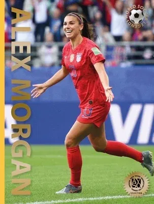 Alex Morgan: Second Edition