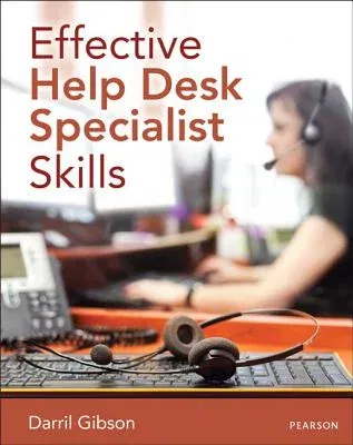 Effective Help Desk Specialist Skills