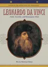 Leonardo Da Vinci: Artist, Inventor, and Renaissance Man