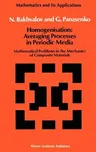 Homogenisation: Averaging Processes in Periodic Media: Mathematical Problems in the Mechanics of Composite Materials (1989)