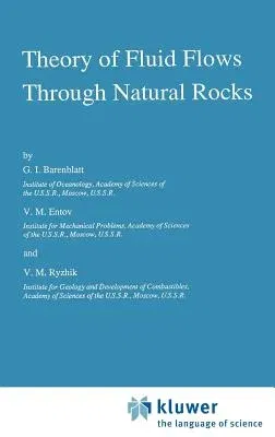 Theory of Fluid Flows Through Natural Rocks (1990)