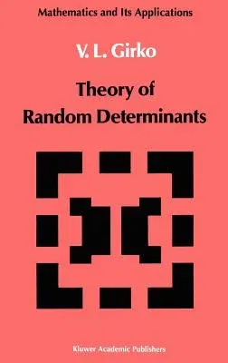 Theory of Random Determinants (1990)