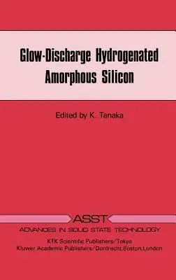 Glow-Discharge Hydrogenated Amorphous Silicon (1990)