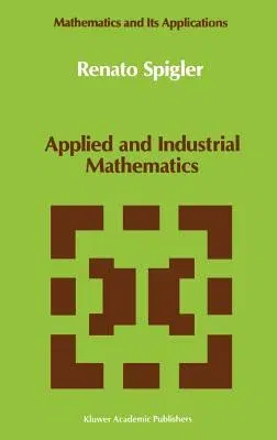 Applied and Industrial Mathematics: Venice - 1, 1989 (1991)