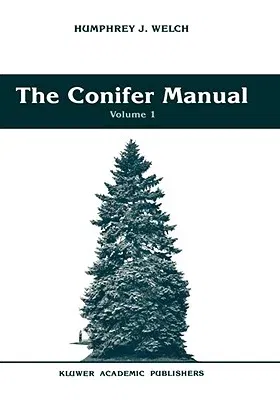 The Conifer Manual: Volume 1 (1991)