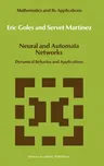 Neural and Automata Networks: Dynamical Behavior and Applications (1990)