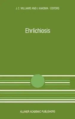 Ehrlichiosis: A Vector-Borne Disease of Animals and Humans (1990)