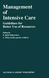 Management of Intensive Care: Guidelines for Better Use of Resources (1990)