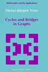 Cycles and Bridges in Graphs (1990)