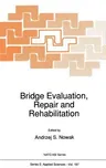 Bridge Evaluation, Repair and Rehabilitation (1990)