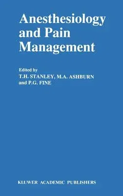 Anesthesiology and Pain Management (1991)