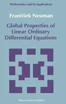 Global Properties of Linear Ordinary Differential Equations (1992)