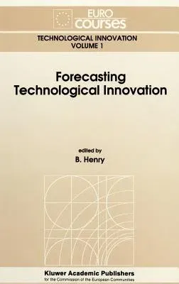 Forecasting Technological Innovation (1991)