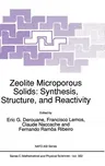 Zeolite Microporous Solids: Synthesis, Structure, and Reactivity (1992)