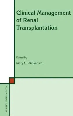 Clinical Management of Renal Transplantation (1992)