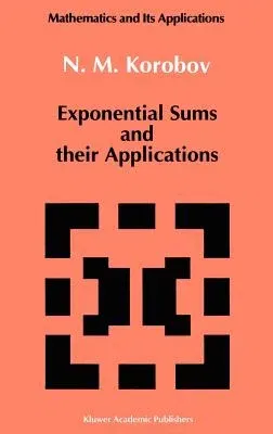 Exponential Sums and Their Applications (1992)